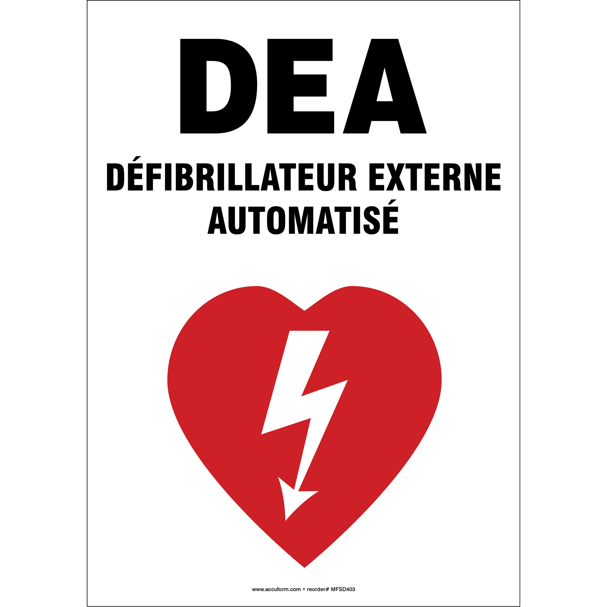 Enseigne DEA, 20" x 14", Aluminium, Français avec pictogramme