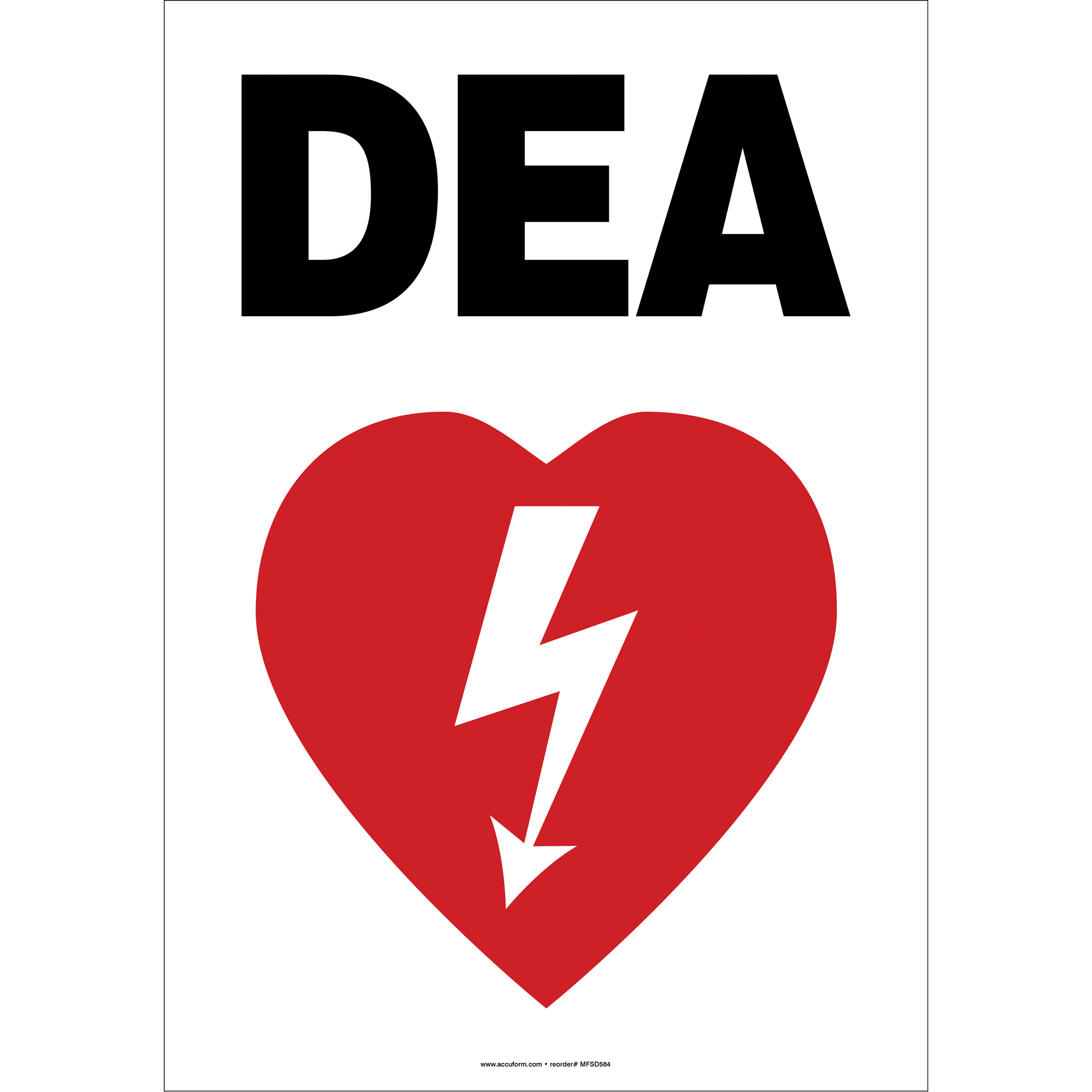 Enseigne DEA, 20" x 14", Plastique, Français avec pictogramme