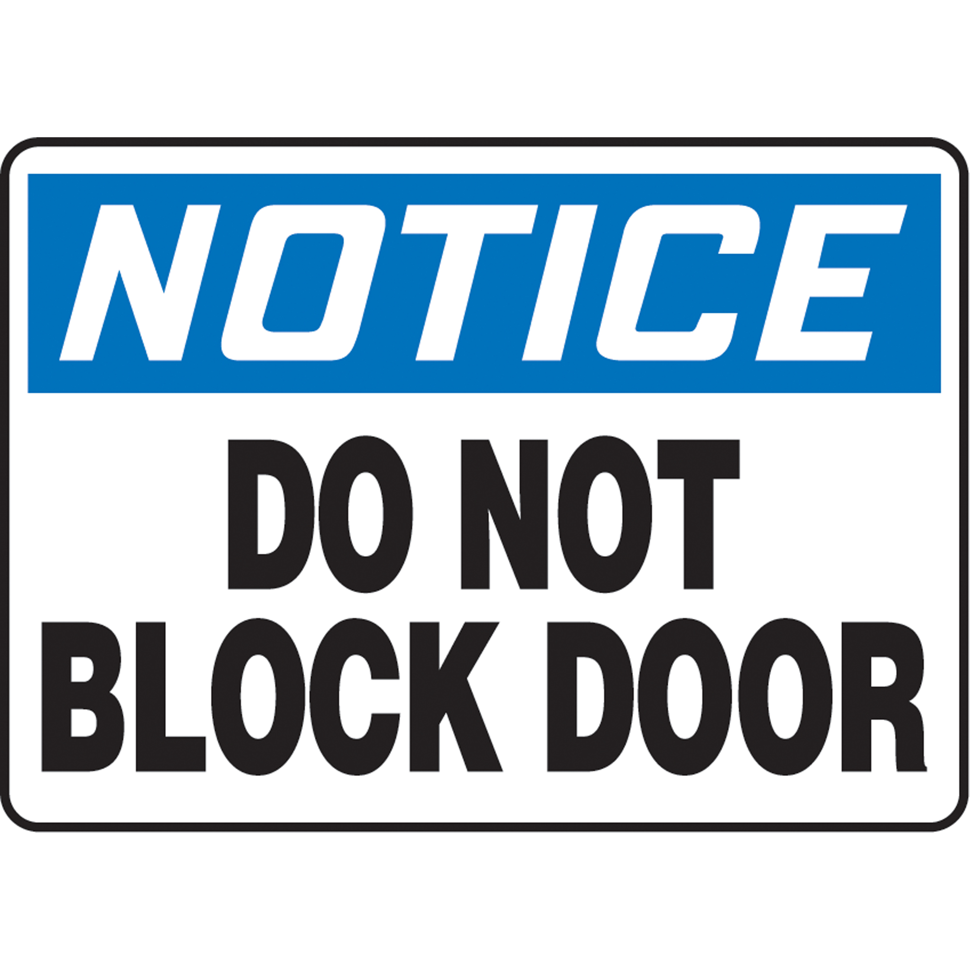Enseigne « Do Not Block Door », 10" x 14", Aluminium, Anglais