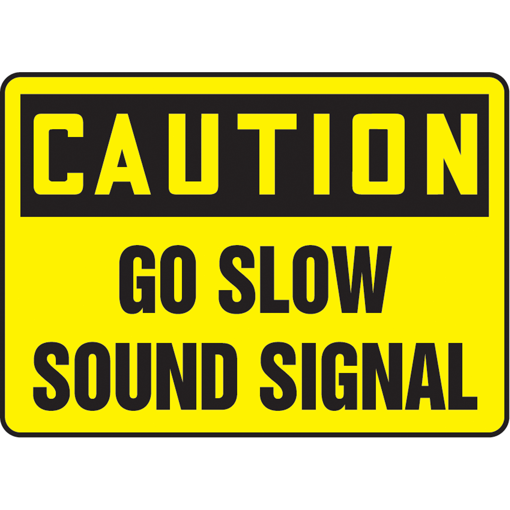 Enseigne « Go Slow », 10" x 14", Aluminium, Anglais