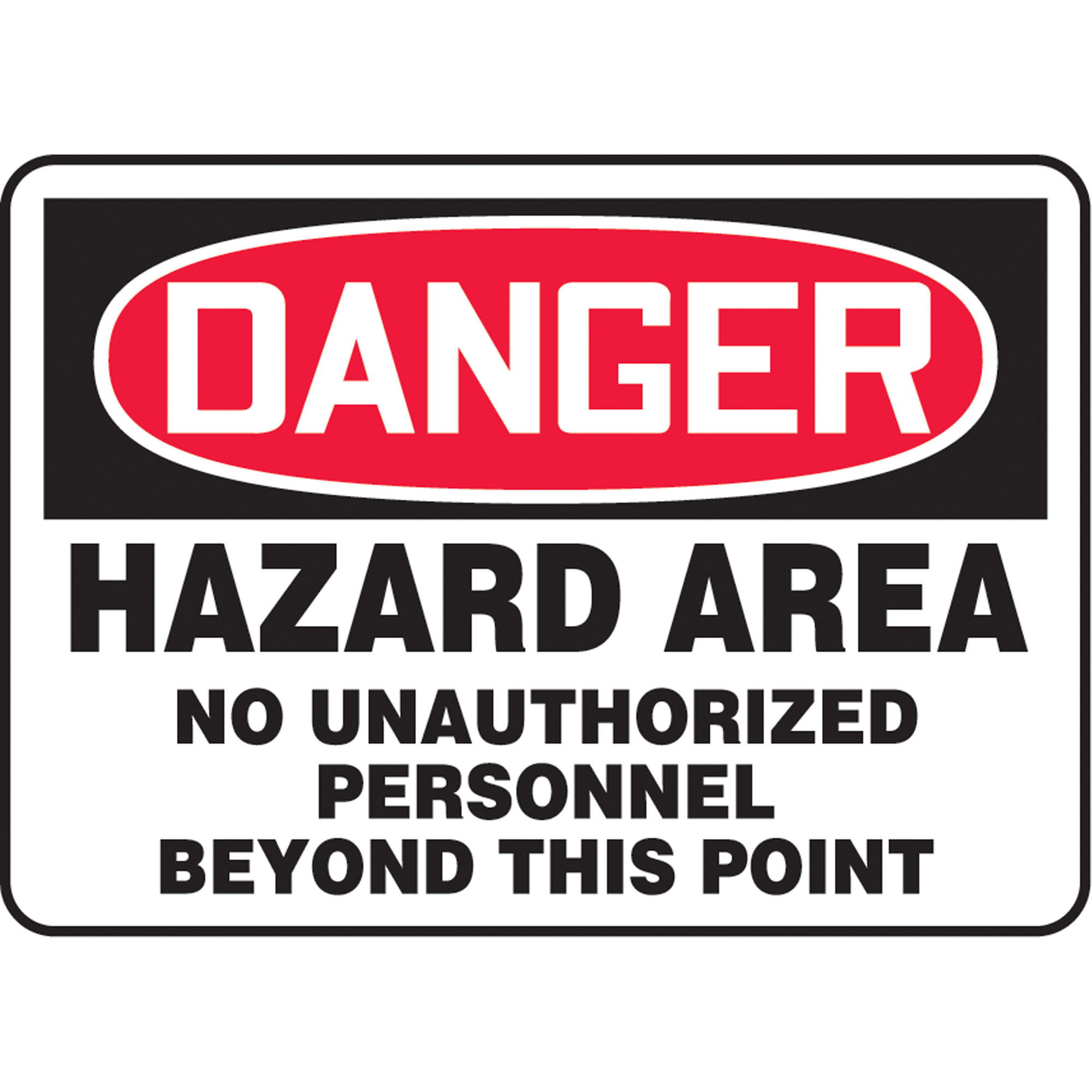 Enseigne « Hazard Area », 10" x 10", Plastique, Anglais