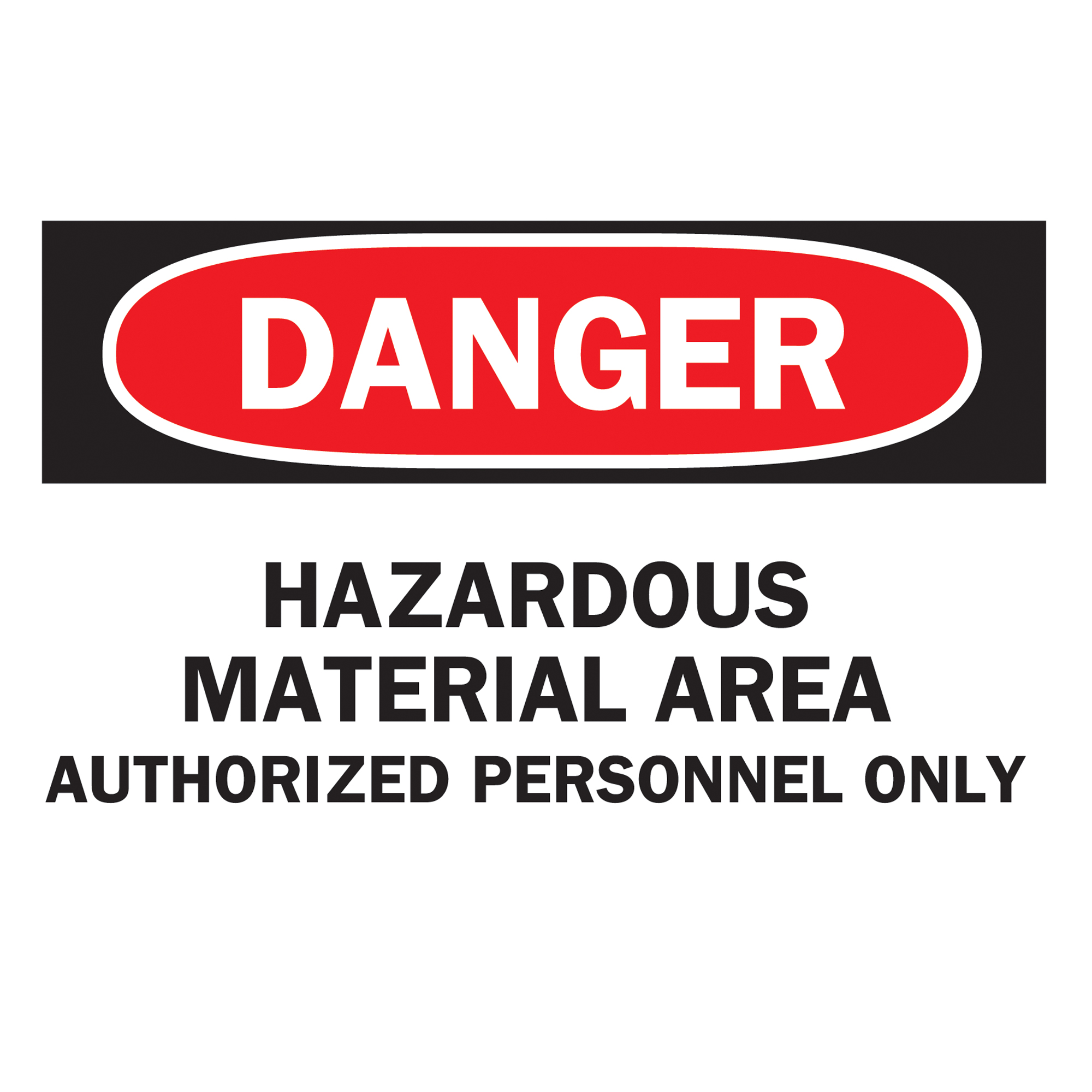 Enseigne « Hazardous Material Area », 7" x 10", Vinyle, Anglais