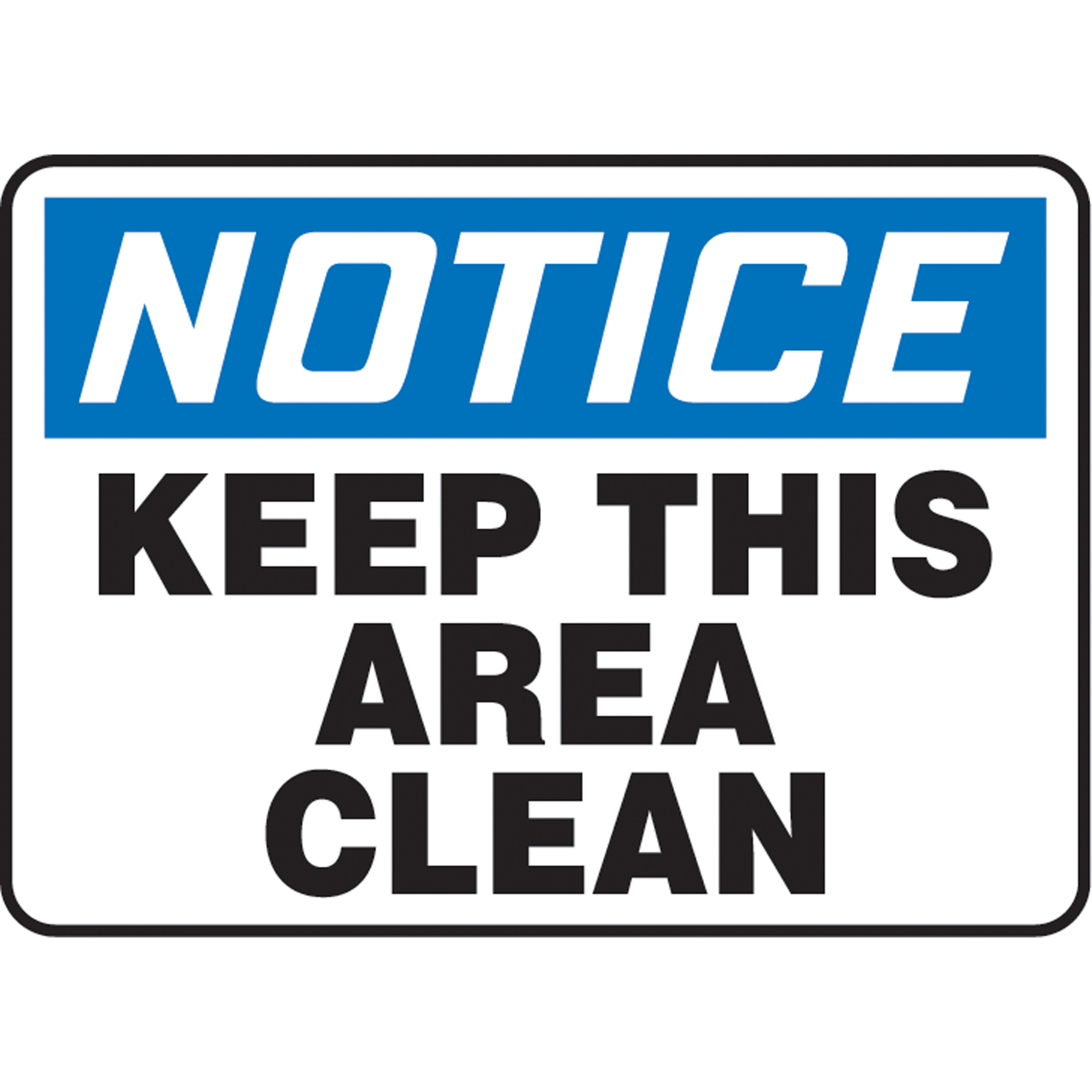 Enseigne « Keep This Area Clean », 7" x 10", Vinyle, Anglais
