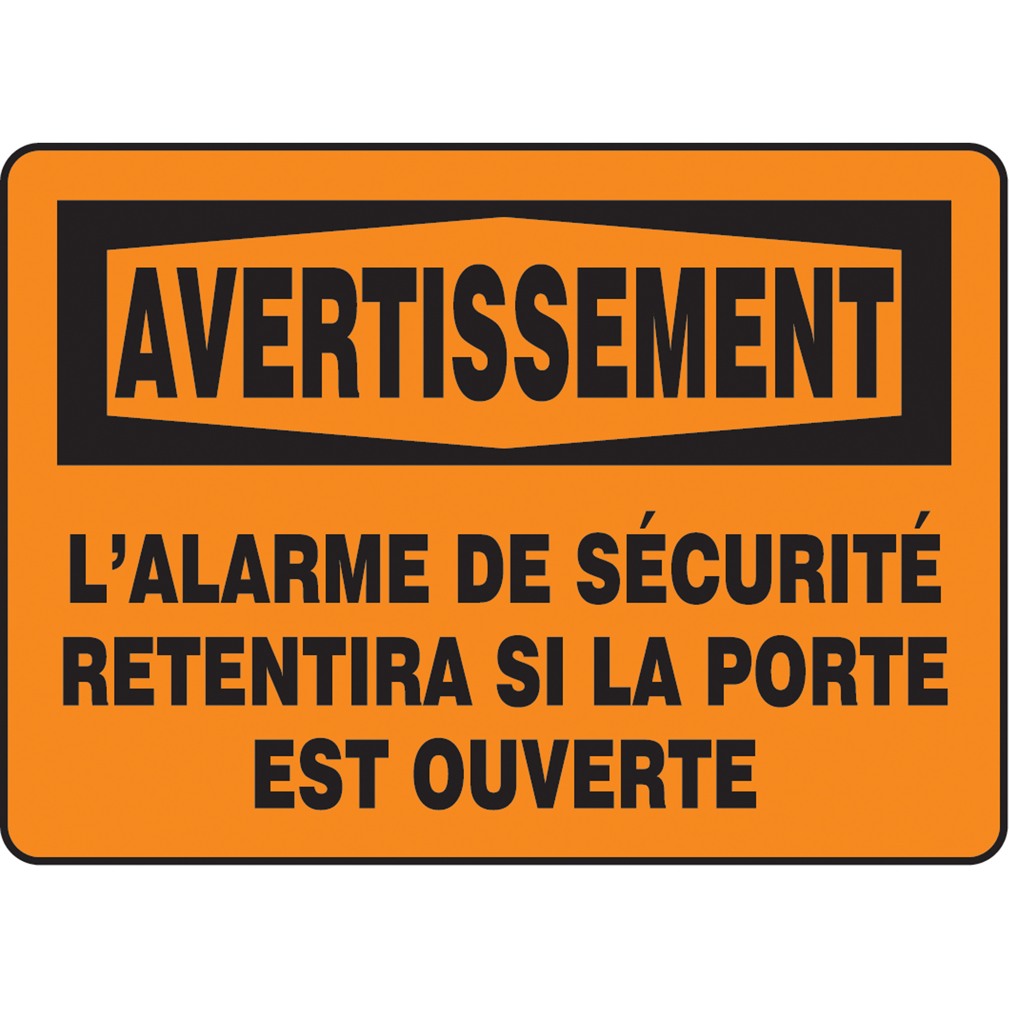 Enseigne « L'alarme de sécurité retentira », 10" x 14", Aluminium, Français