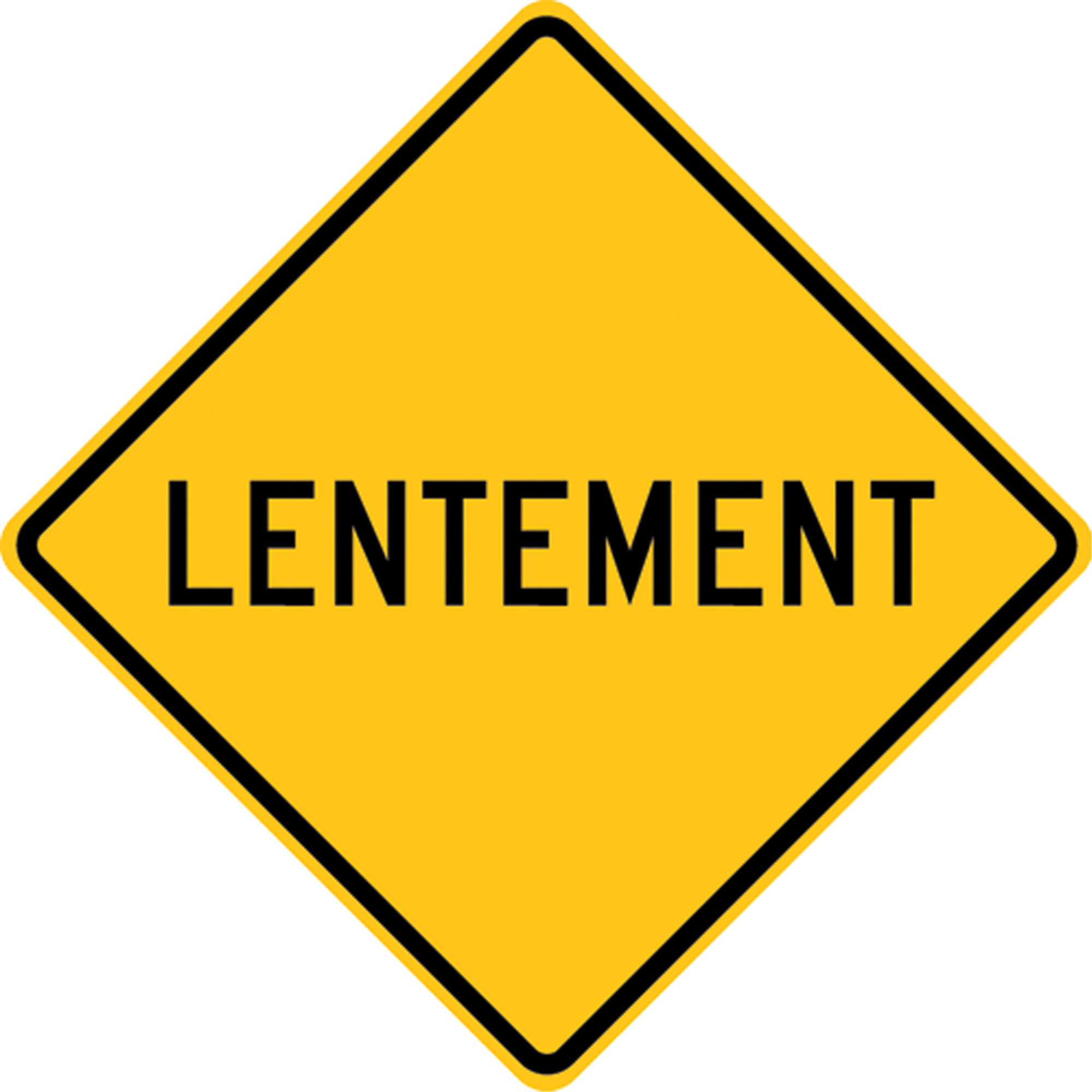 Enseigne « Lentement », 24" x 24", Aluminium, Français
