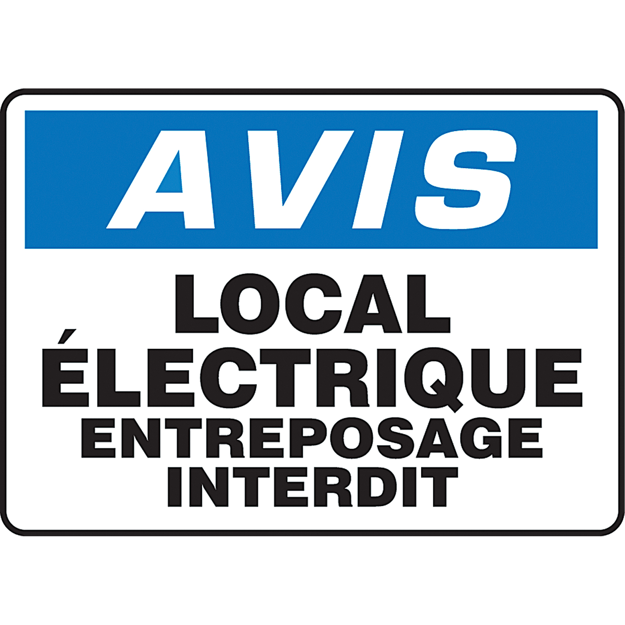 Enseigne « Local électrique entreposage interdit », 10" x 14", Plastique, Français