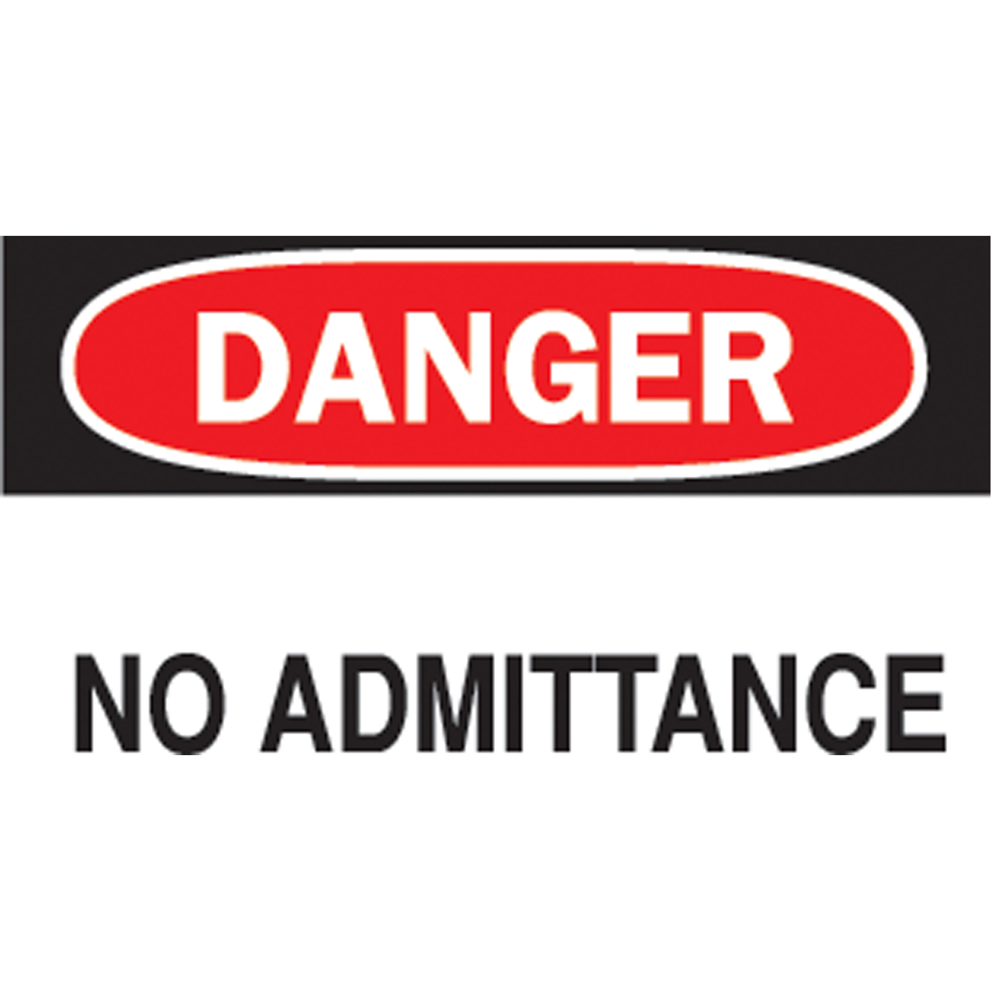 Enseigne « No Admittance », 10" x 14", Aluminium, Anglais