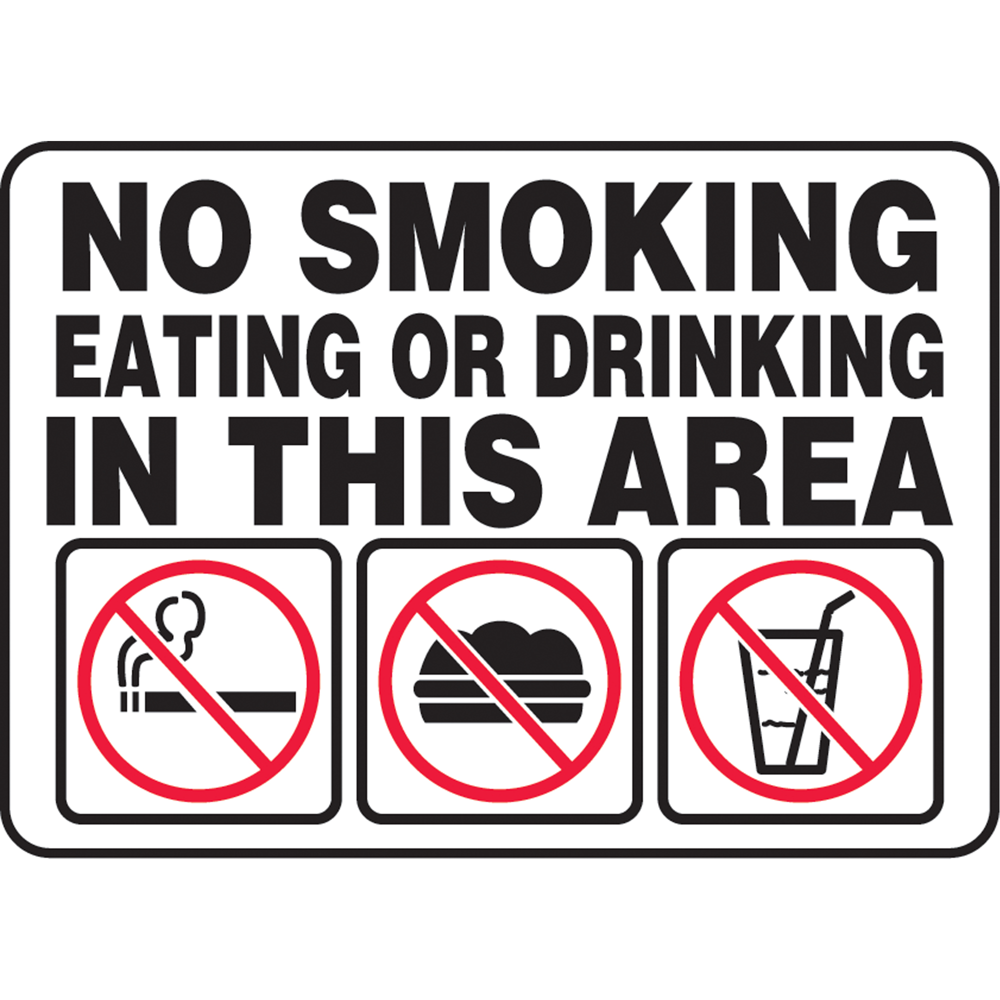 Enseigne « No Smoking, Eating, Or Drinking », 10" x 14", Plastique, Anglais avec pictogramme