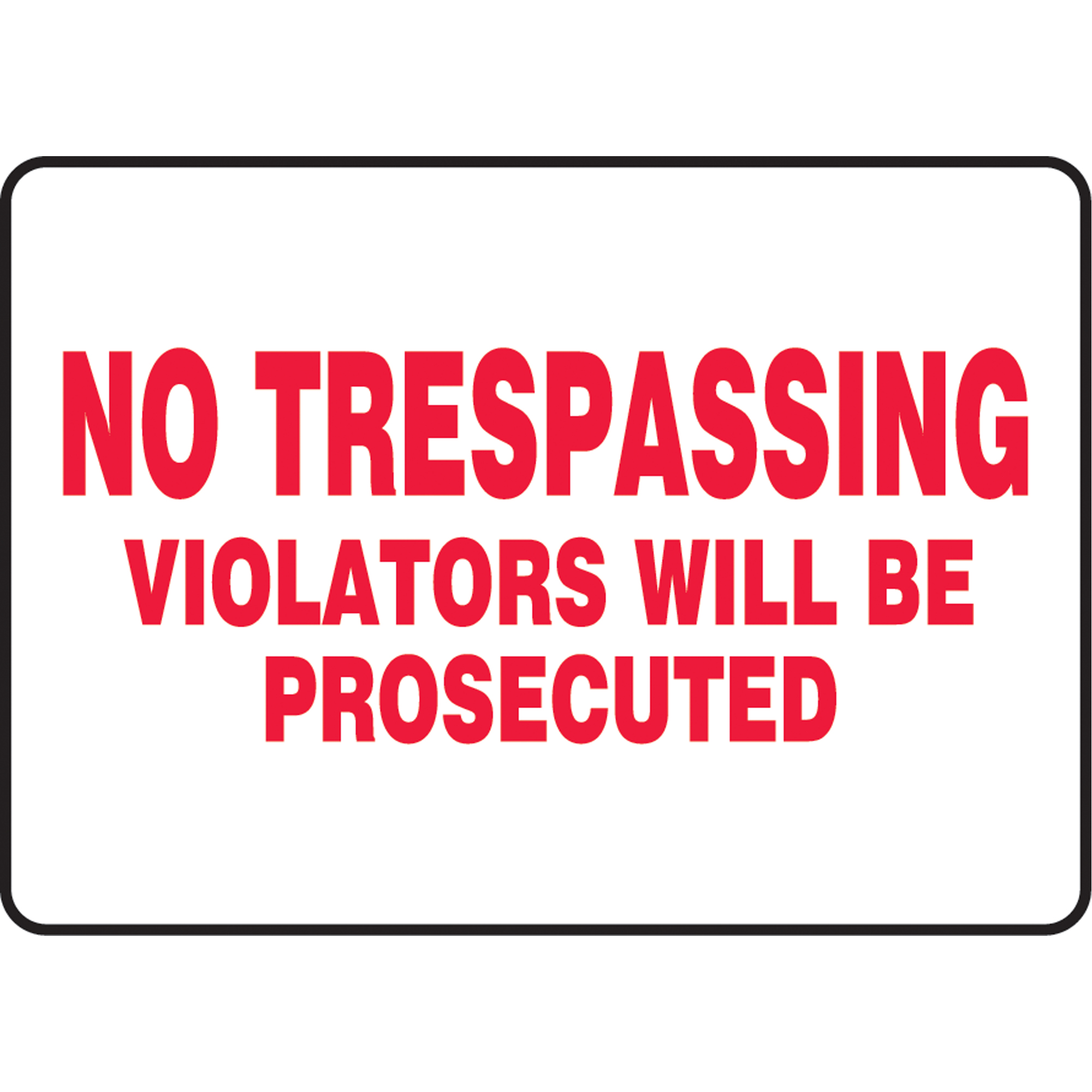 Enseigne « No Trespassing », 10" x 14", Vinyle, Anglais