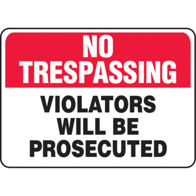 Enseigne « No Trespassing », 10" x 14", Aluminium, Anglais