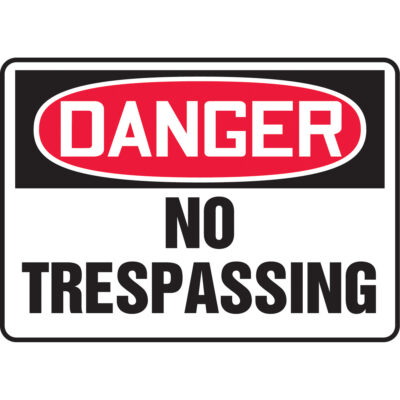Enseigne « No Trespassing », 10" x 14", Vinyle, Anglais
