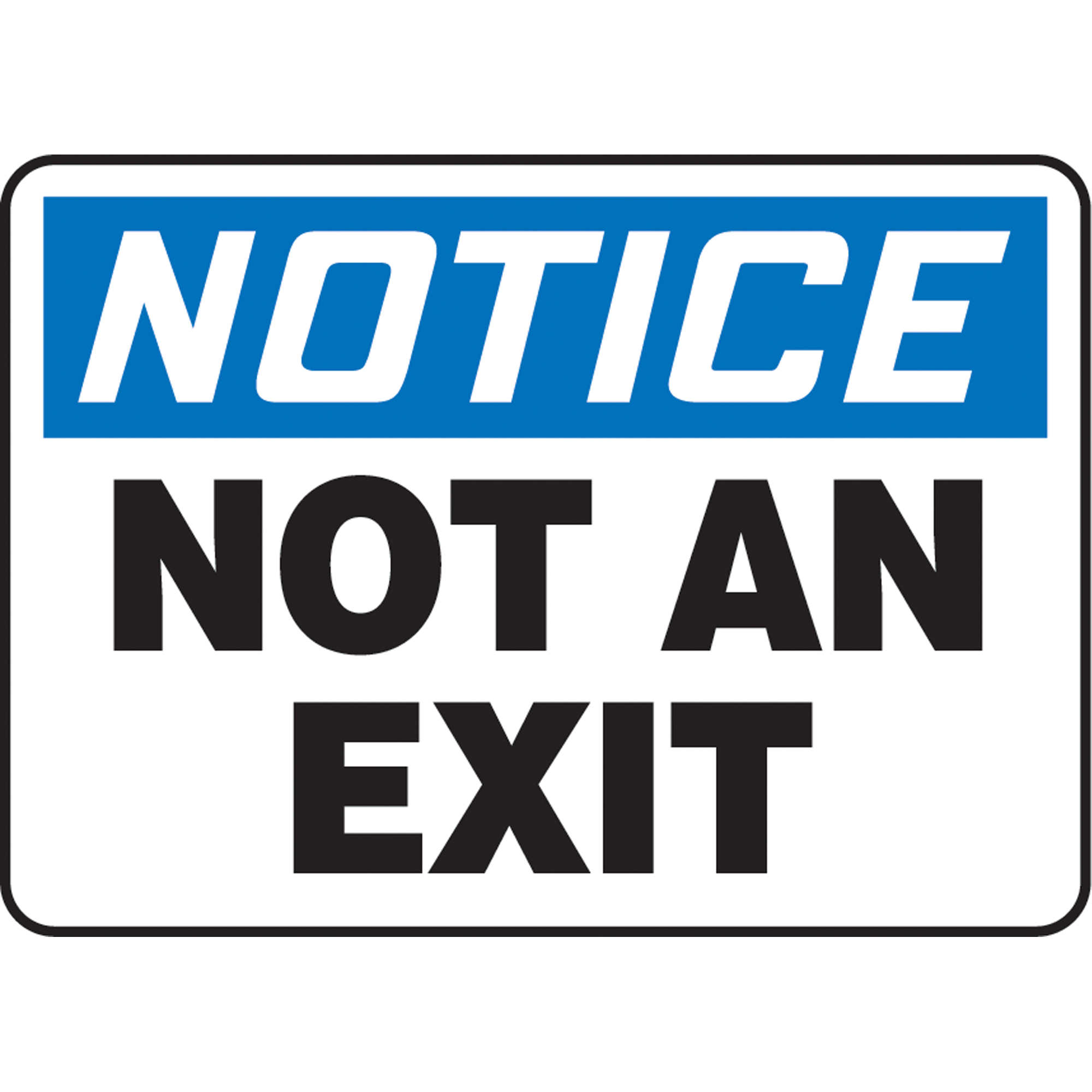 Enseigne « Not An Exit », 10" x 14", Aluminium, Anglais