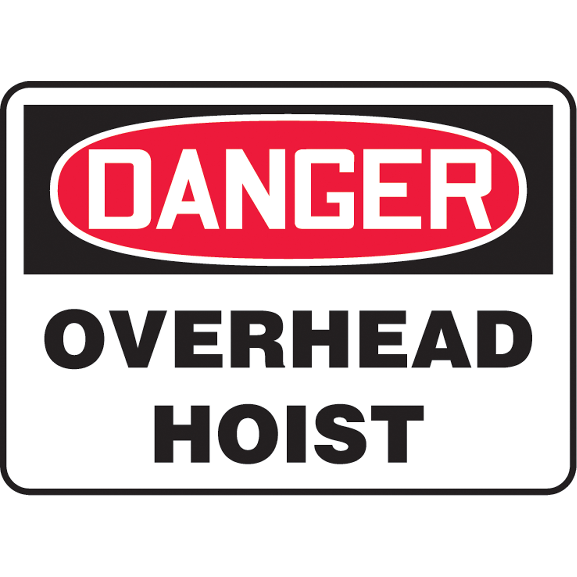 Enseigne « Overhead Hoist », 10" x 14", Plastique, Anglais