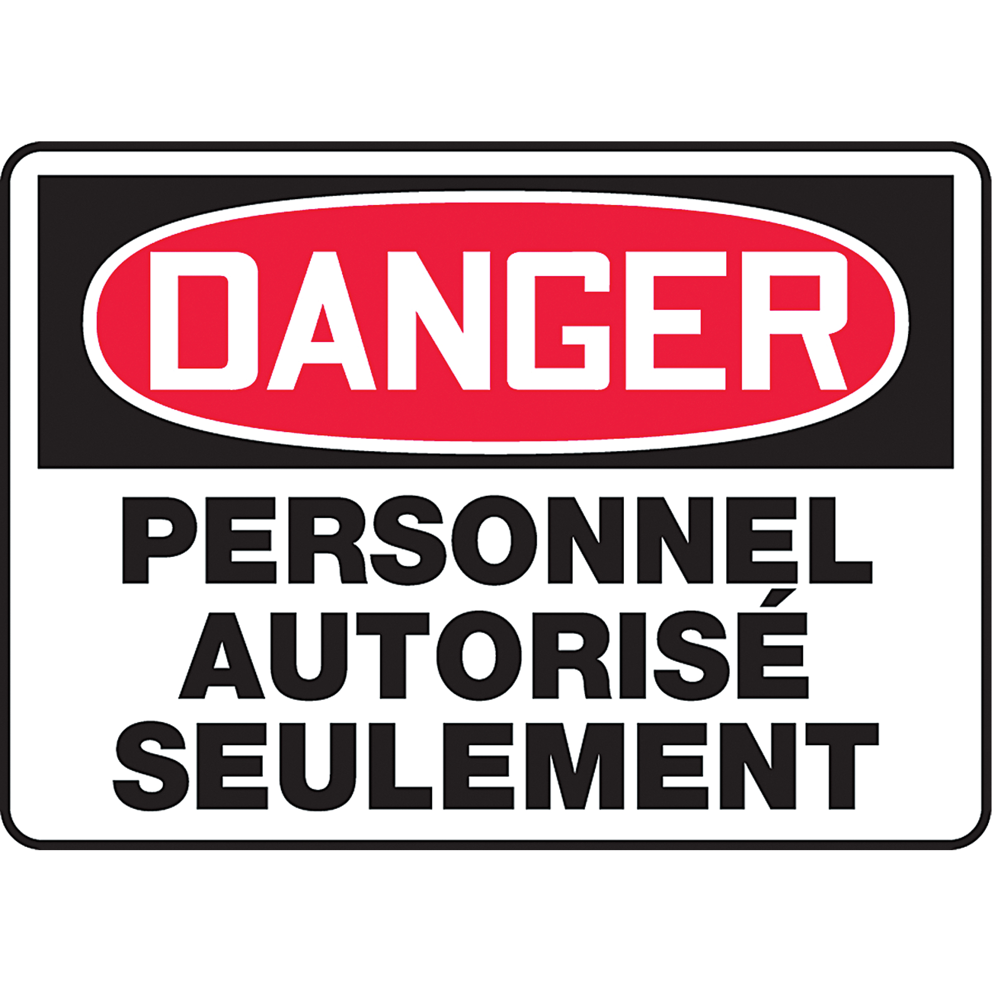 Enseigne « Personnel autorisé seulement », 7" x 10", Plastique, Français