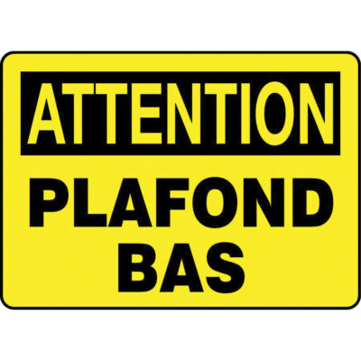 Enseigne « Plafond bas », 10" x 14", Aluminium, Français