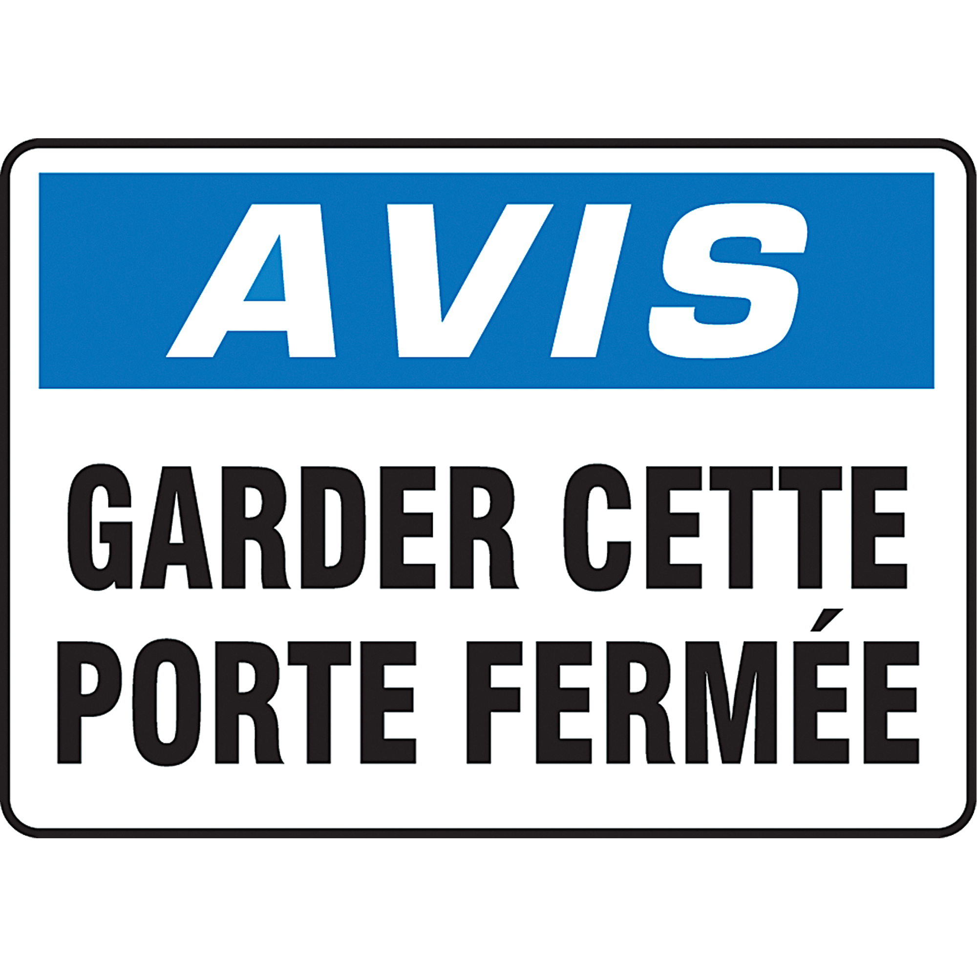 Enseigne « Porte fermée », 7" x 10", Vinyle, Français