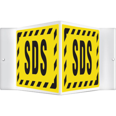 Enseigne ProjectionMC « SDS », 8" x 12", Plastique, Anglais