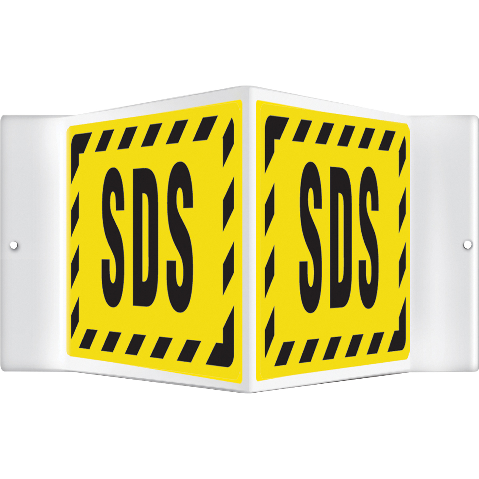 Enseigne ProjectionMC « SDS », 8" x 12", Plastique, Anglais