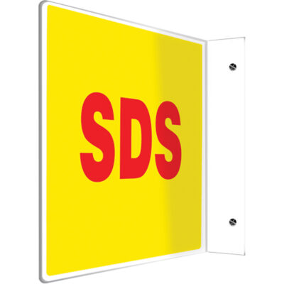 Enseigne ProjectionMC « SDS », 8" x 12", Plastique, Anglais