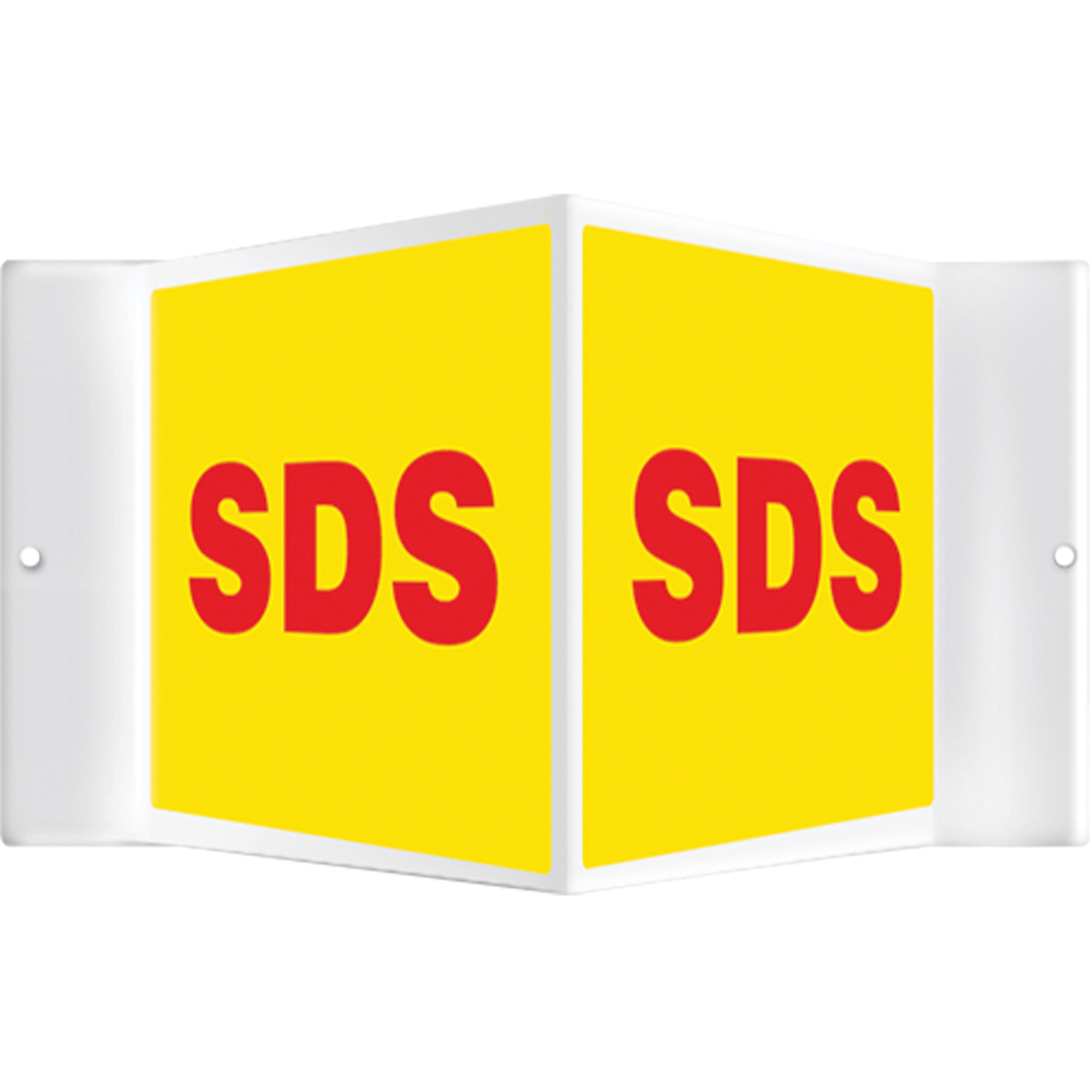 Enseigne ProjectionMC « SDS », 8" x 12", Plastique, Anglais