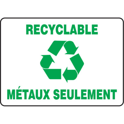 Enseigne « Recyclable métaux seulement », 10" x 14", Vinyle, Français avec pictogramme