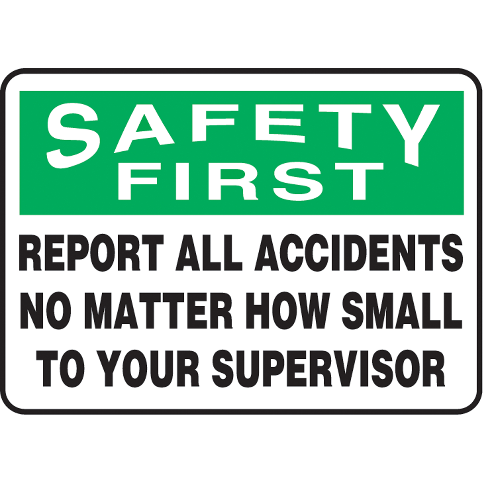 Enseigne « Report All Accidents », 10" x 14", Plastique, Anglais