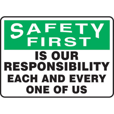 Enseigne « Safety First », 10" x 14", Vinyle, Anglais