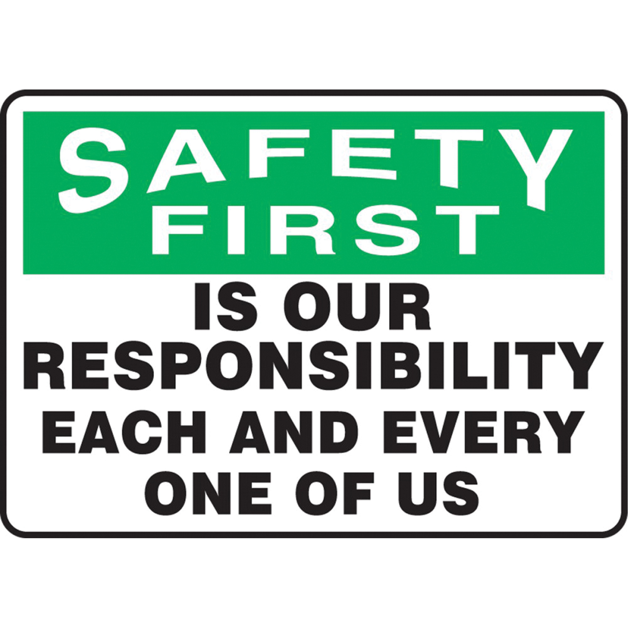 Enseigne « Safety First », 10" x 14", Vinyle, Anglais