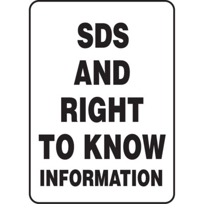 Enseigne « SDS & Right To Know Information », 10" x 14", Aluminium, Anglais