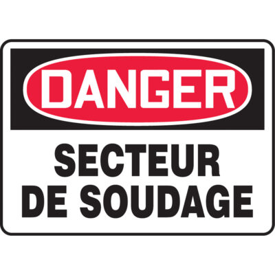 Enseigne « Secteur de soudage », 7" x 10", Plastique, Français