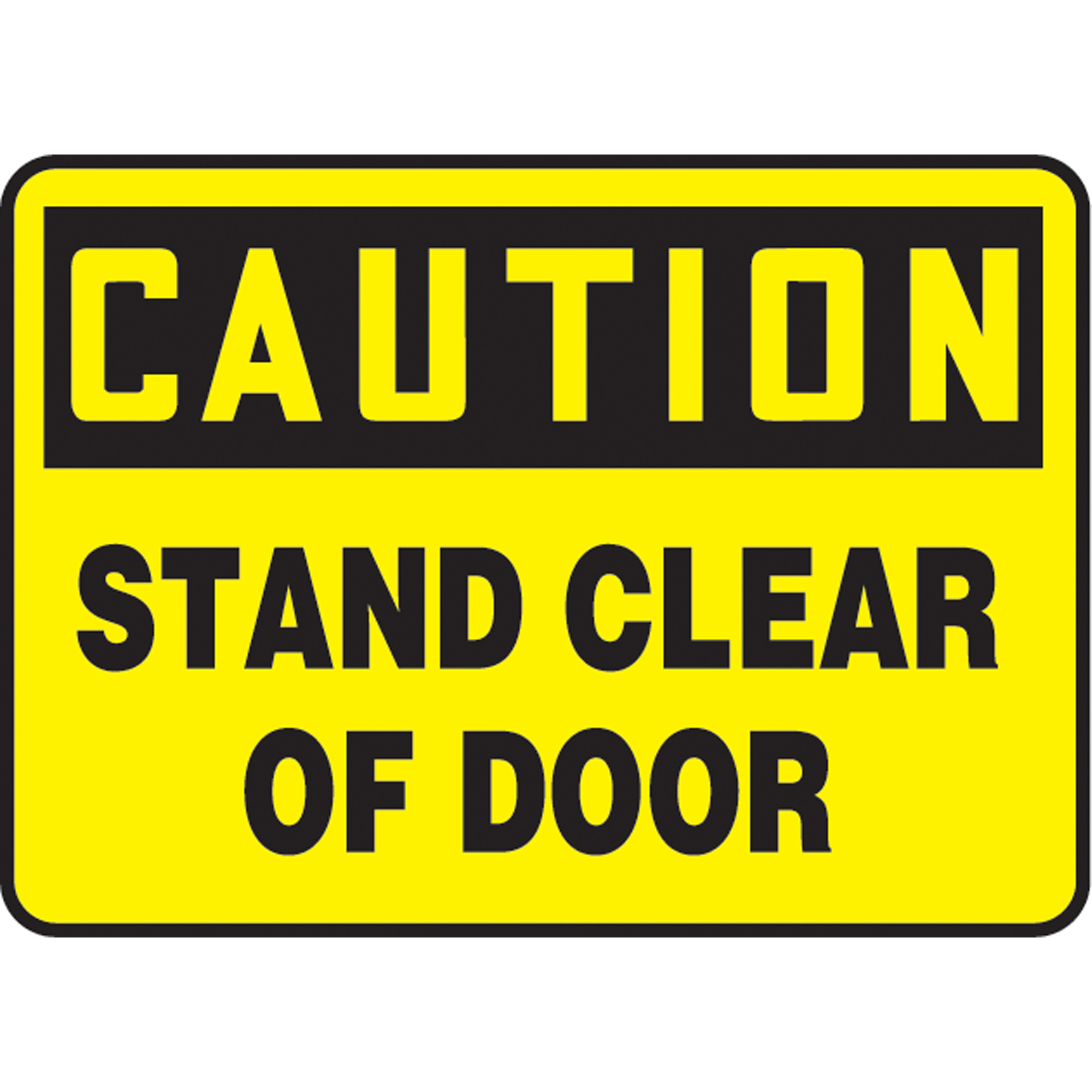 Enseigne « Stand Clear of Door », 10" x 14", Aluminium, Anglais