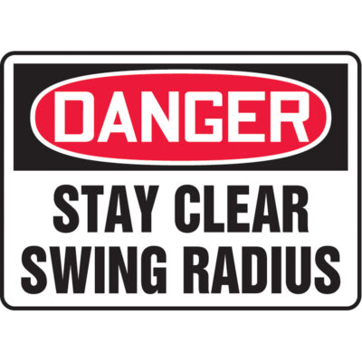 Enseigne « Stay Clear Swing Radius », 10" x 14", Aluminium, Anglais