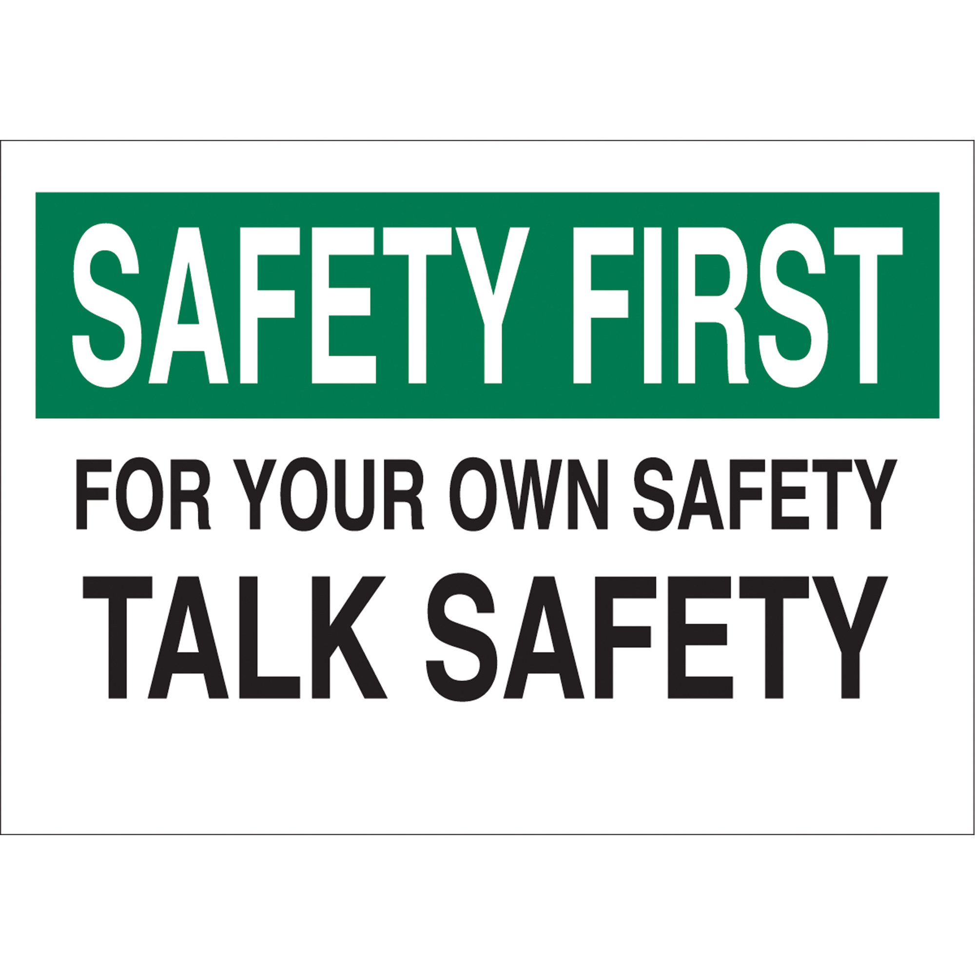 Enseigne « Talk Safety », 10" x 14", Vinyle, Anglais