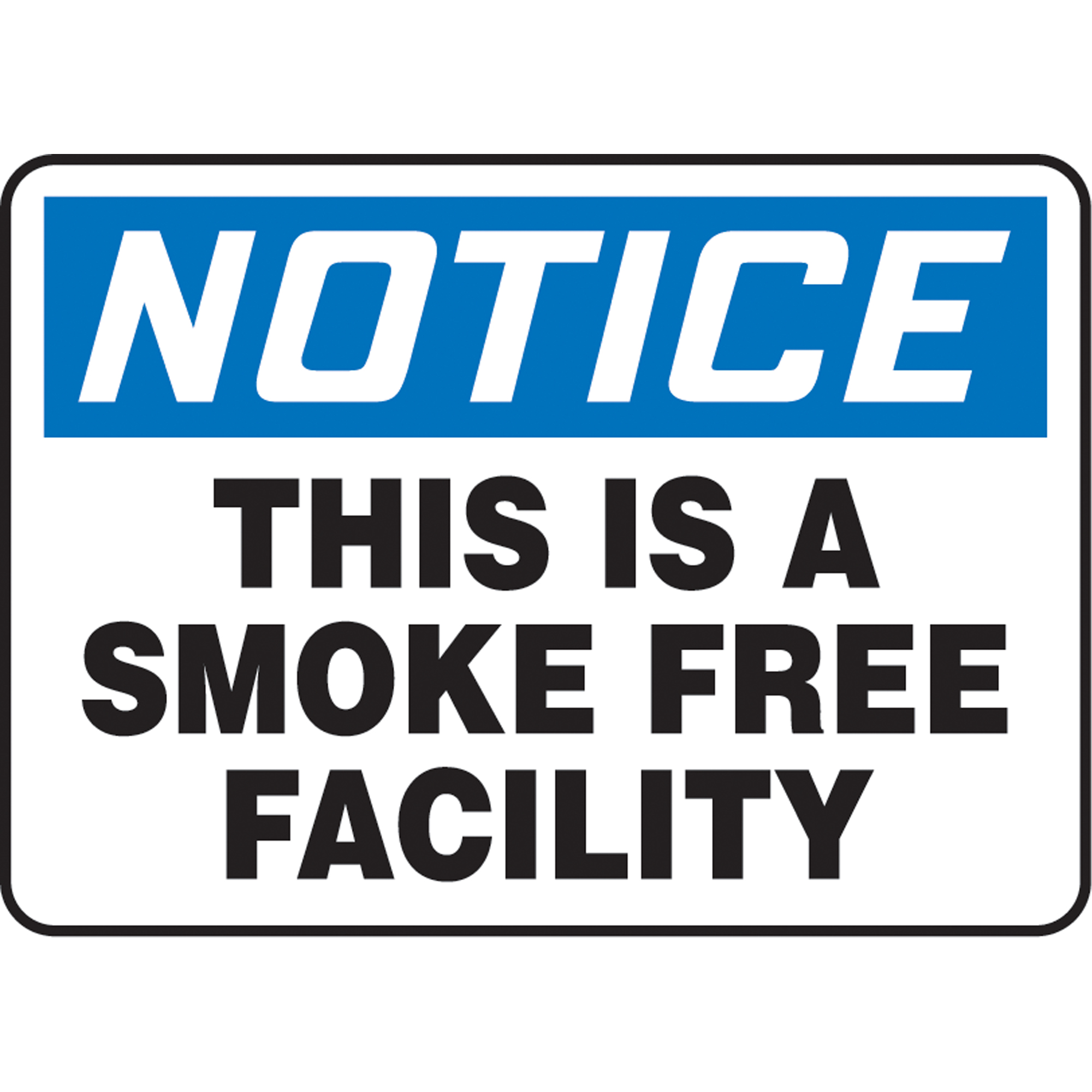 Enseigne « This Is A Smoke Free Facility », 10" x 14", Aluminium, Anglais