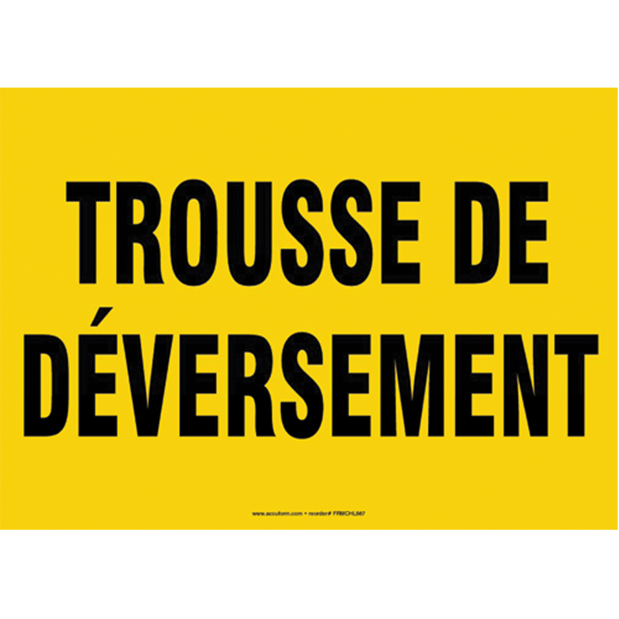 Enseigne « Trousse de déversement », 10" x 14", Aluminium, Français