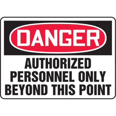 Enseigne « Unauthorized Personnel Keep Out », 10" x 10", Vinyle, Anglais