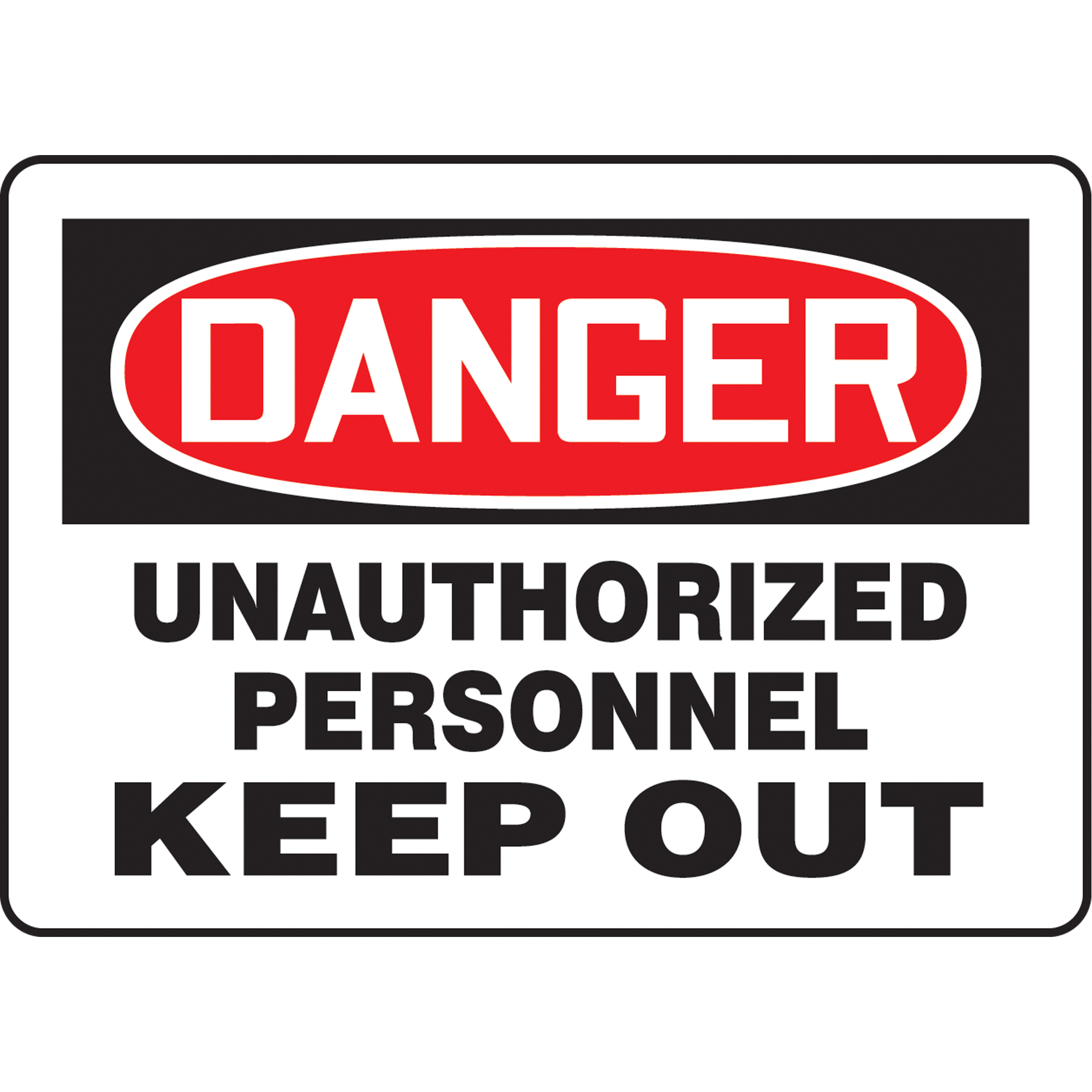 Enseigne « Unauthorized Personnel Keep Out », 10" x 10", Vinyle, Anglais