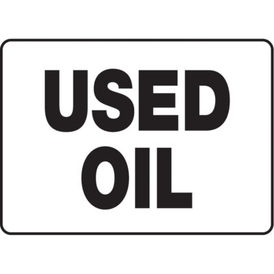 Enseigne « Used Oil », 10" x 14", Plastique, Anglais
