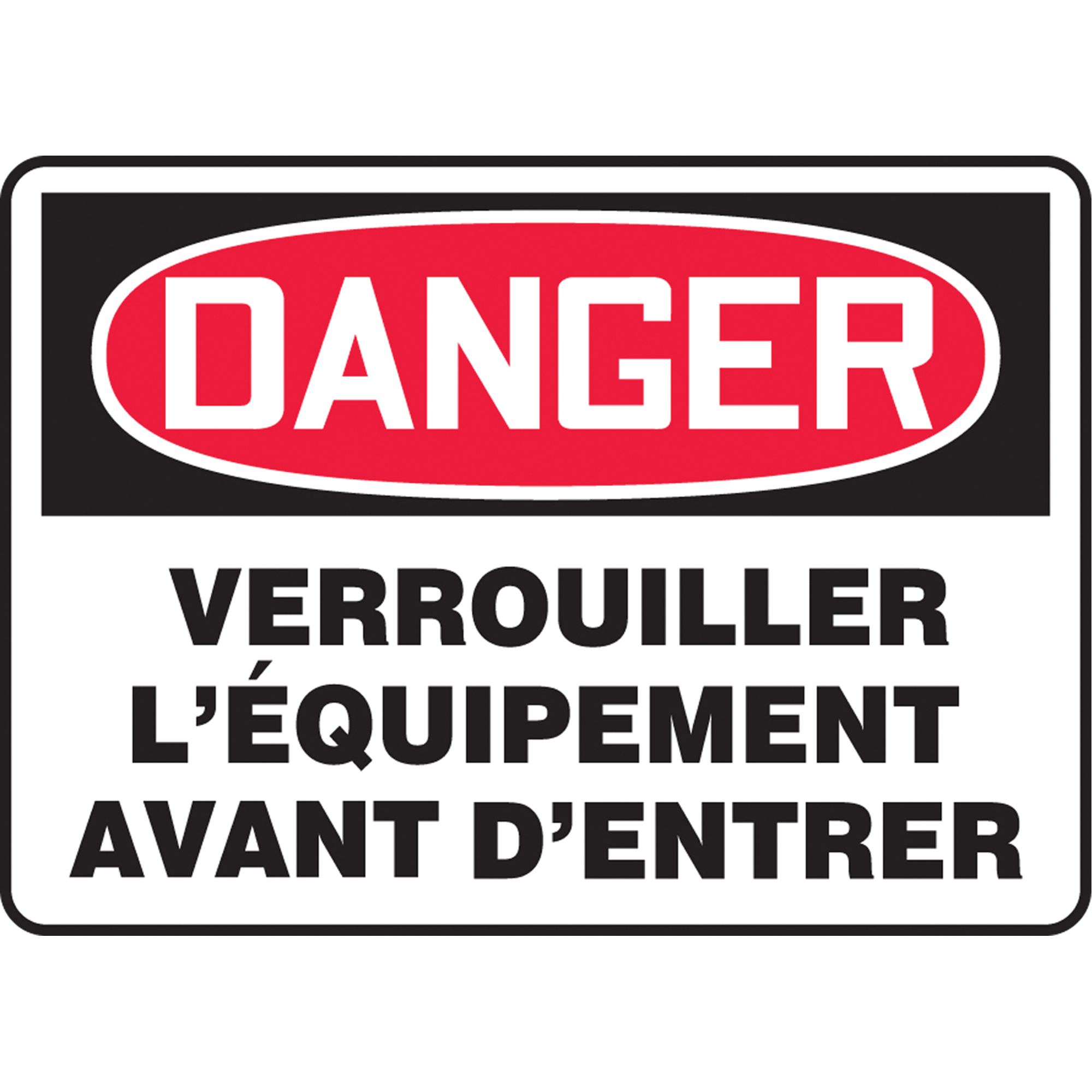 Enseigne « Verrouiller l'équipment », 7" x 10", Plastique, Français