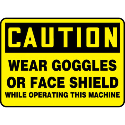 Enseigne « Wear Goggles And Face Shield », 10" x 14", Vinyle, Anglais