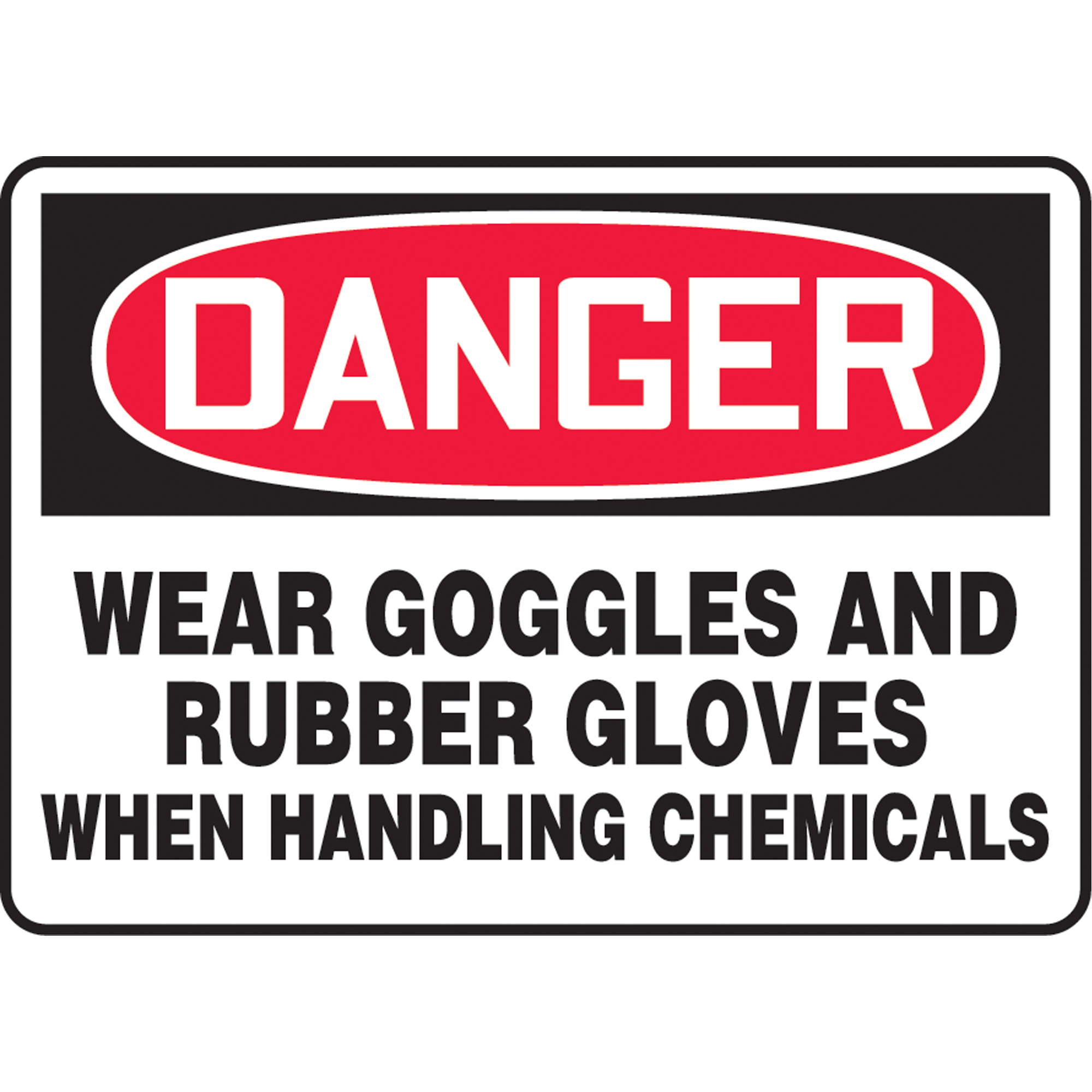 Enseigne « Wear Goggles & Rubber Gloves », 10" x 14", Vinyle, Anglais