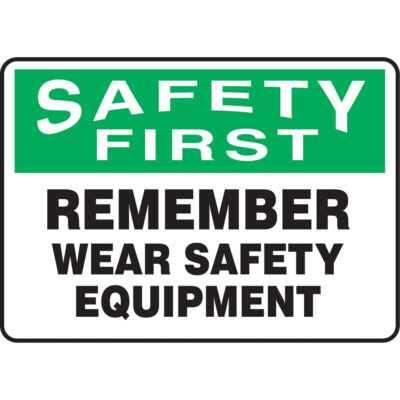 Enseigne « Wear Safety Equipment », 10" x 14", Plastique, Anglais