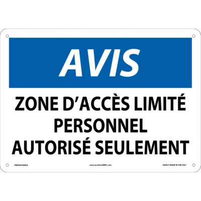 Enseigne « Zone d'accès limité », 10" x 14", Aluminium, Français