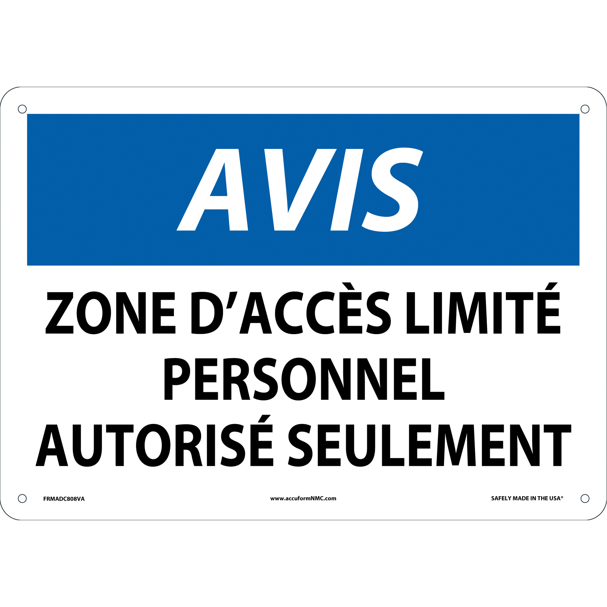 Enseigne « Zone d'accès limité », 10" x 14", Aluminium, Français