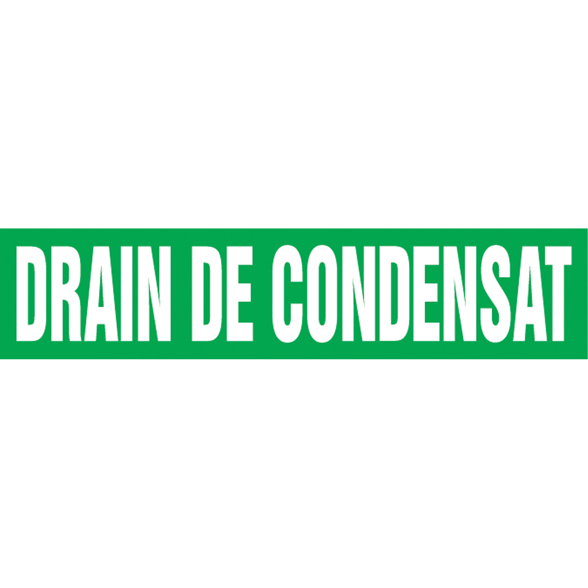 Marqueur de tuyau "Drain de Condensat" Snap TiteMC, À pression, 14" h x 12" la, Blanc/vert
