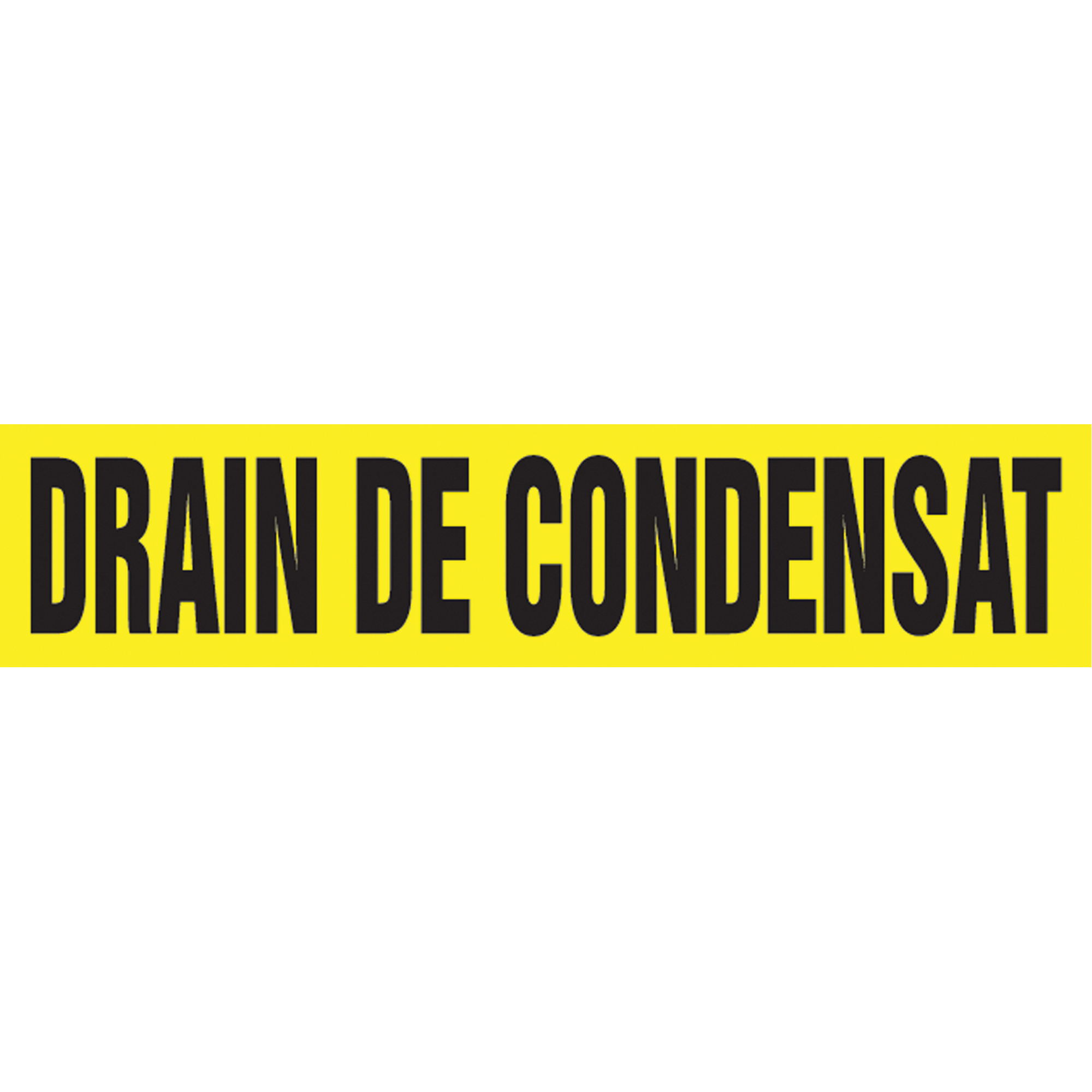 Marqueur de tuyau "Drain de Condensat" Snap TiteMC, À pression, 14" h x 12" la, Noir sur jaune