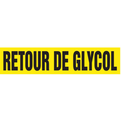 Marqueur de tuyau "Retour de Glycol" Snap TiteMC, À pression, 14" h x 12" la, Noir sur jaune
