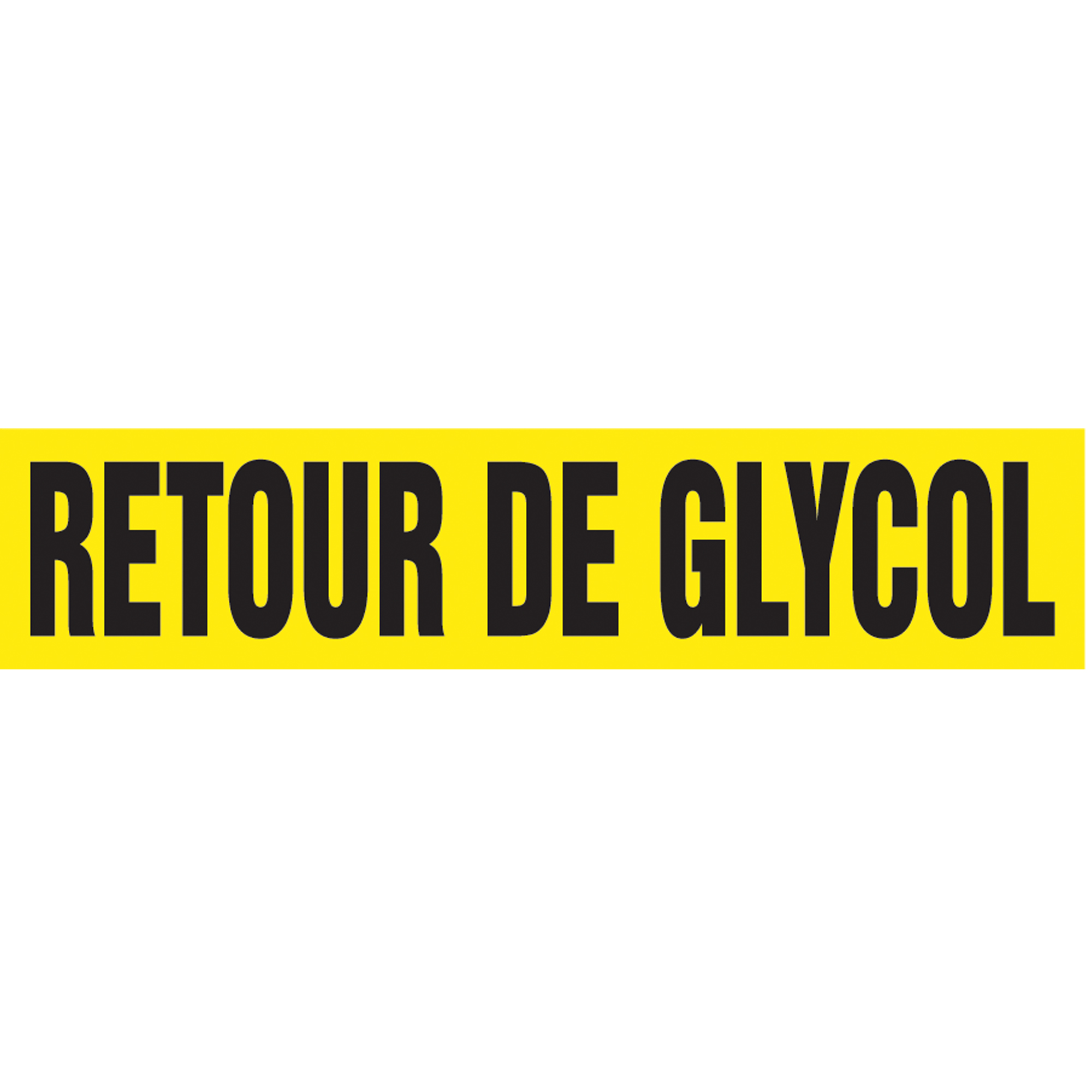 Marqueur de tuyau "Retour de Glycol" Snap TiteMC, À pression, 14" h x 12" la, Noir sur jaune