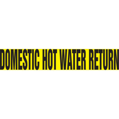 Marqueurs de tuyau "Domestic Hot Water Return", Autocollant, 2-1/2" h x 12" la, Noir sur jaune