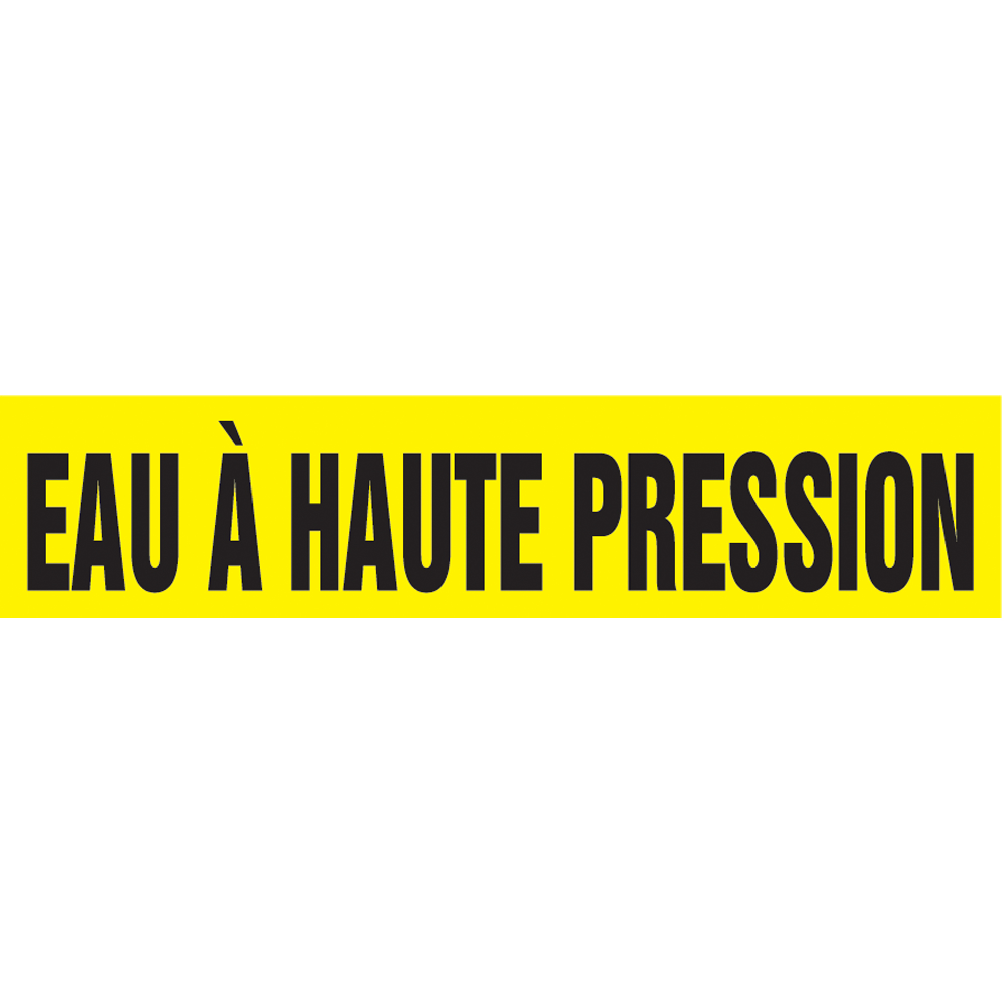 Marqueur de tuyau "Eau À Haute Pression" Snap TiteMC, À pression, 14" h x 12" la, Noir sur jaune